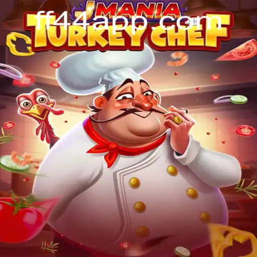 JManiaTurkeyChef: A Culinary Adventure with FF44.COM